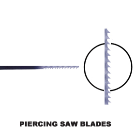 Piercing Saw Blades