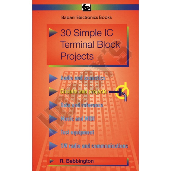 30 Simple IC Terminal Block Projects 