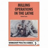 Milling Operations In The Lathe