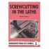 Book - Screwcutting In The Lathe