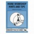 Home Workshop Hints & Tips