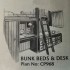 Bunk Beds & Desk Plan